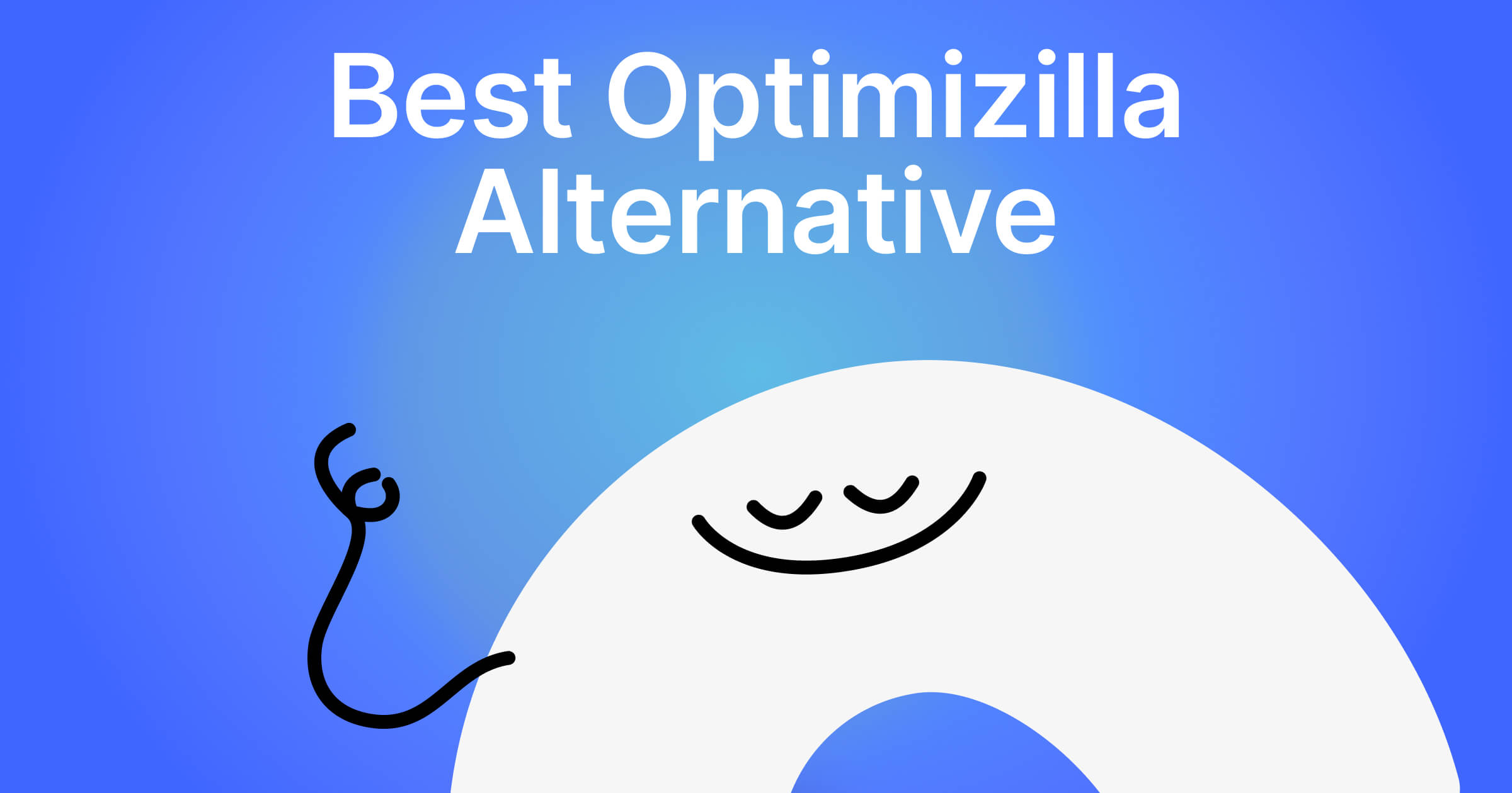6 Best Optimizilla Alternatives for Reducing Image Size: Ultimate List for 2025