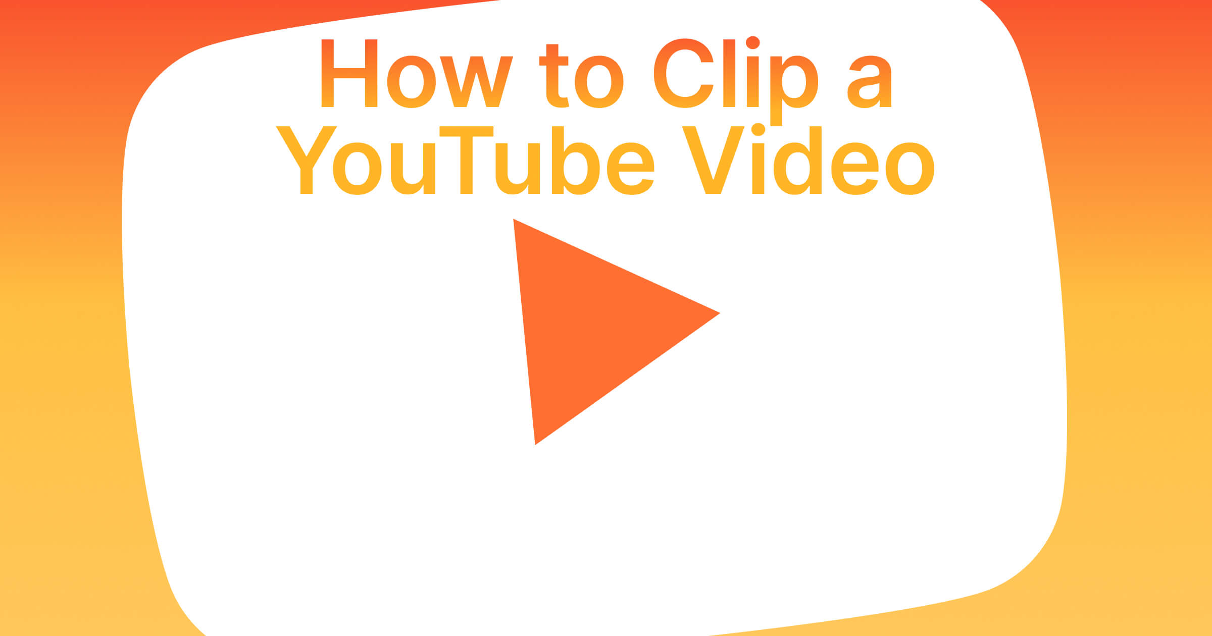 How to Clip a YouTube Video into Shorts, TikToks & Reels with AI
