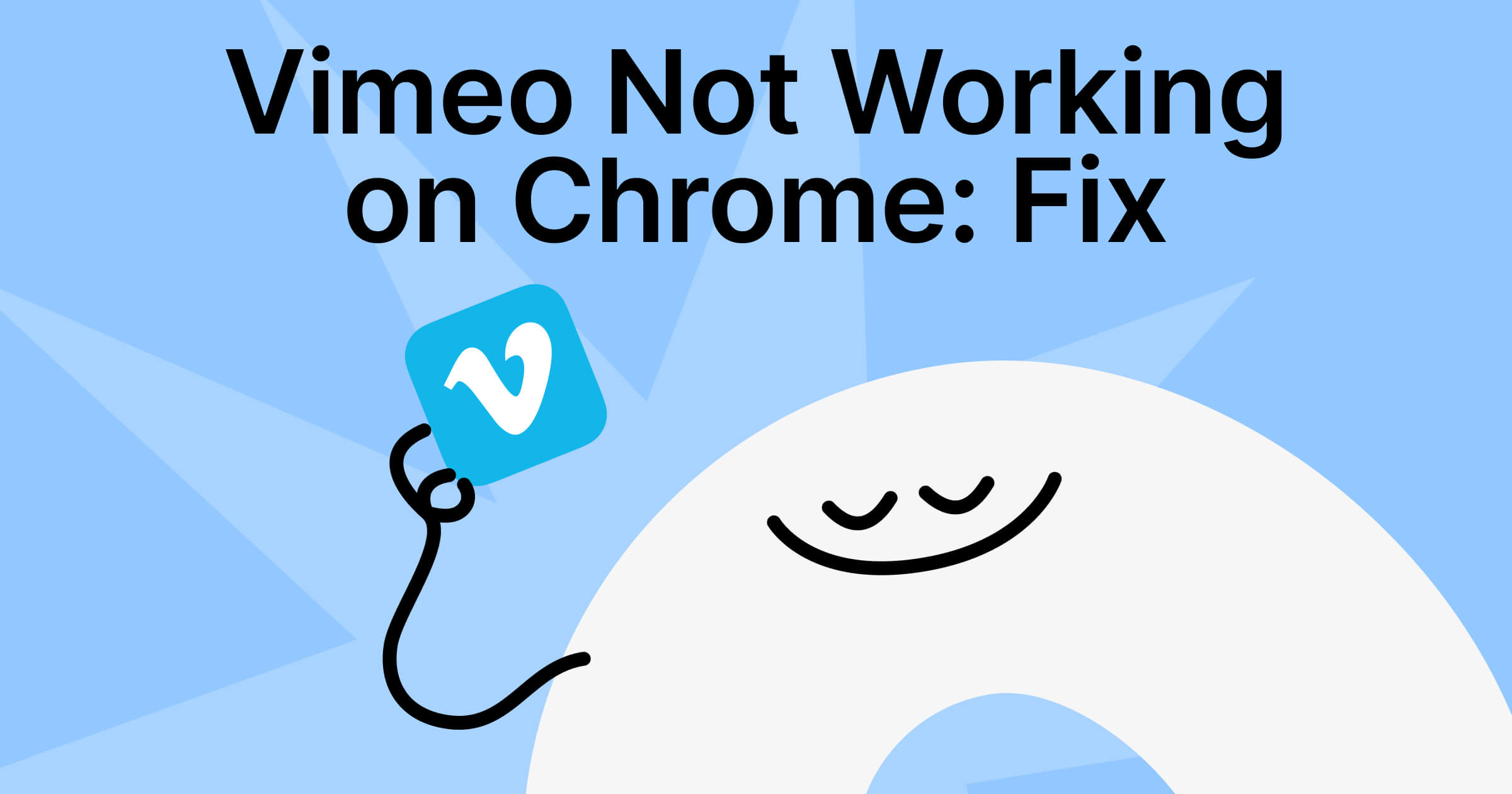 Vimeo Not Working on Chrome? Here’s How to Fix It or Watch Vimeo Offline